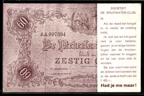 AK Had je me maar!, De Nederlandsche Bank betaalt 60 Gulden..., Societeit De Spuitwater-Club