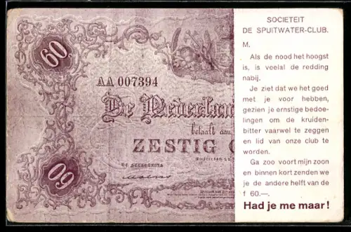 AK Had je me maar!, De Nederlandsche Bank betaalt 60 Gulden..., Societeit De Spuitwater-Club