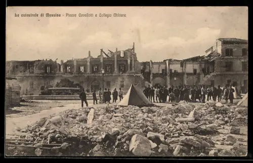 AK Messina, Piazza Cavallotti e Collegio Militare, La catastrofe, Trümmer nach einem Erdbeben