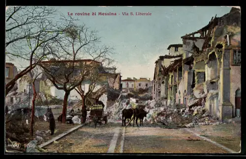 AK Messina, Le Rovine, Via S. Liberale, Erdbeben