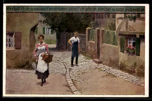 Künstler-AK P. Hey, Volksliederkarte Nr. 55: Was hab` ich denn meinem Feinsliebchen getan?, Liebespaar im Dorf