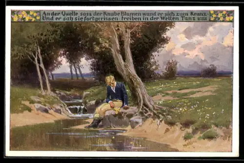 Künstler-AK Paul Hey: Volksliederkarte Nr.94: An der Quelle fass der Knabe, Knabe trauert am Fluss