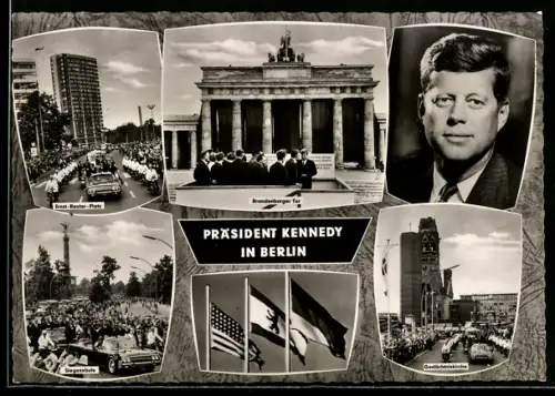 AK Berlin, Präsident der USA Kennedy zu Besuch in der Stadt, Ernst-Reuter-Platz, Gedächtniskirche