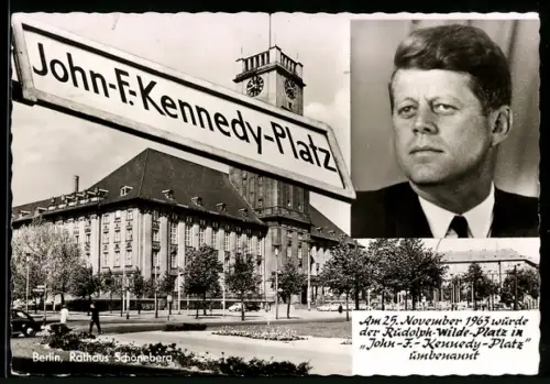 AK Berlin-Schöneberg, Rathaus am John F. Kennedy-Platz, Porträt des US-Präsidenten J.F. Kennedy