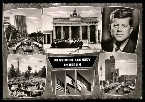 AK Berlin, Präsident der USA Kennedy zu Besuch in der Stadt, Ernst-Reuter-Platz, Gedächtniskirche