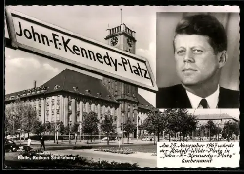 AK Berlin-Schöneberg, Rathaus am John F. Kennedy-Platz, Porträt des US-Präsidenten J.F. Kennedy
