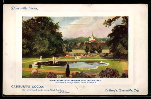 AK Bourneville, Girls` Recreation Grounds with Italian Lake, Cadbury`s Cocoa