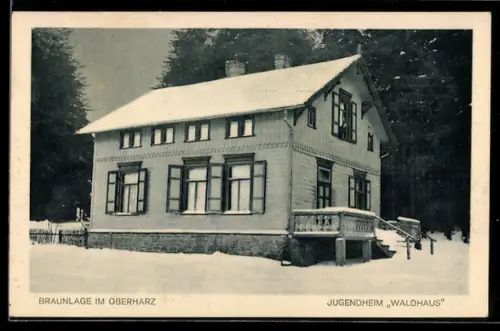 AK Braunlage im Oberharz, Jugendheim Waldhaus in der Aussenansicht im Winter
