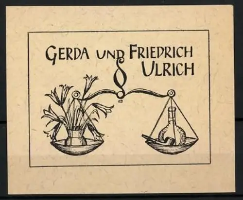 Exlibris Gerda und Friedrich Ulrich, Waage mit Pflanzen und Flasche