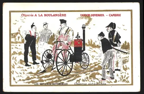 Sammelbild Cambrai, Cardon-Duverger, Chicorées Francaises, Mann mit einem Dampfmobil auf einer Strasse