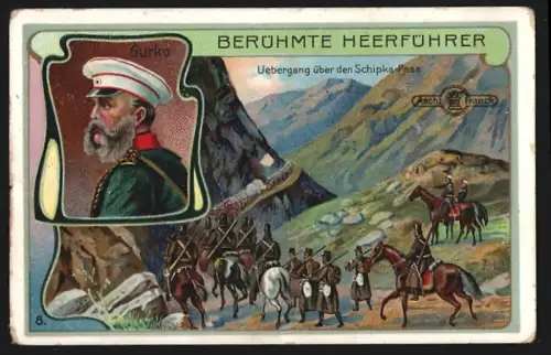 Sammelbild Aecht Franck, Kaffee, Heerführer Josef Wladimirowitsch Gurko im Portrait und am Schipka-Pass