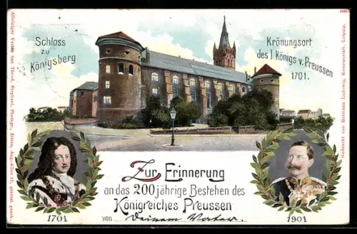 AK Königsberg, 200 jähriges Bestehen des Königsreiches Preussen 1901, Schloss, Könige von Preussen, Ganzsache