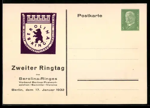 AK Berlin, Zweiter Ringtag d. Berolina-Ringes 1932, Verband Berliner Postwertzeichen-Sammler-Vereine, Ganzsache