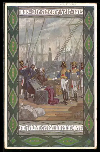 Künstler-AK Ernst Kutzer: Wachposten durchsuchen die Fracht zur Zeit der Kontinentalsperre