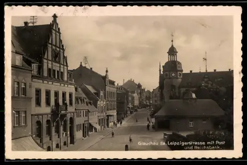 AK Glauchau /Sa., Leipziger Strasse aus der Vogelschau, Post, Reichsbank