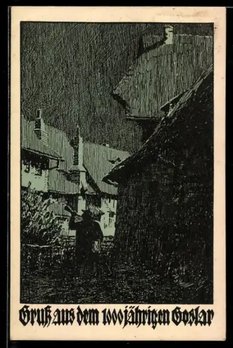 Künstler-AK Goslar a. H., Festpostkarte 1000 Jahre Goslar, Ortspartie mit Nachtwächter