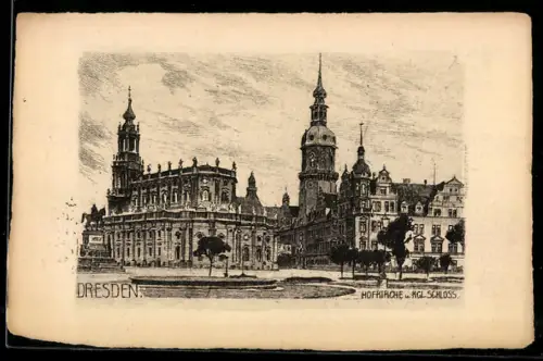 Künstler-AK Dresden, Hofkirche, Kgl. Schloss