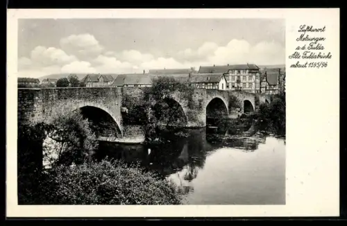 AK Melsungen a. d. Fulda, Alte Fuldabrücke