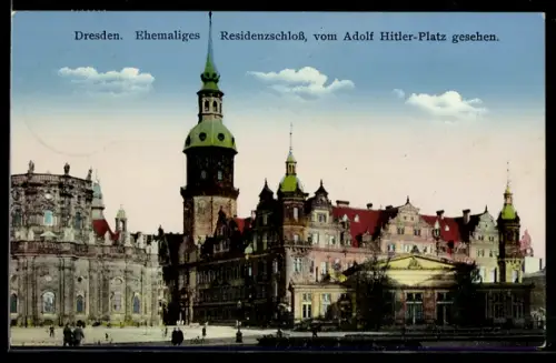 AK Dresden, Ehemaliges Residenzschloss, vom Platz gesehen