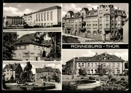 AK Ronneburg /Thür., Joliot-Curie-Oberschule, Hotel Glück auf, Bergarbeiterklubhaus Karl Marx