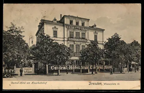 AK Dresden, Central-Hotel am Hauptbahnhof, Wienerplatz 10