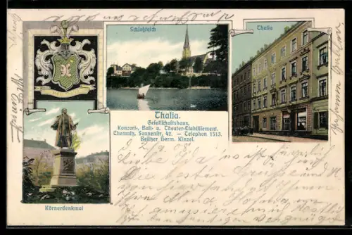 AK Chemnitz, Gaststätte Gesellschaftshaus Thalia H. Kinzel, Sonnenstr. 42, Körnerdenkmal, Schlossteich-Panorama, Wappen