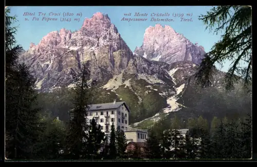 AK Cortina, Hotel Tre Croci mit Monte Cristallo u. Piz Popena, Ampezzaner Dolomiten