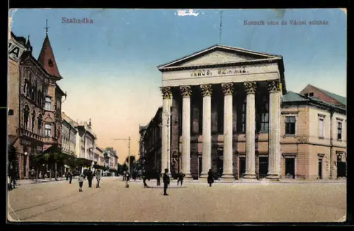 AK Szabadka, Kossuth utca és Városi színház