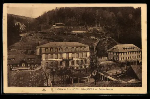 AK Hohwald, Hotel Stauffer et Dépendances