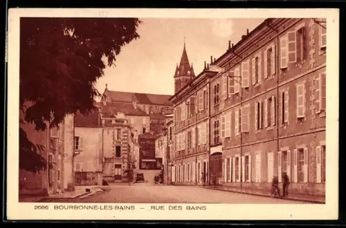 AK Bourbonne-les-Bains, Rue des Bains