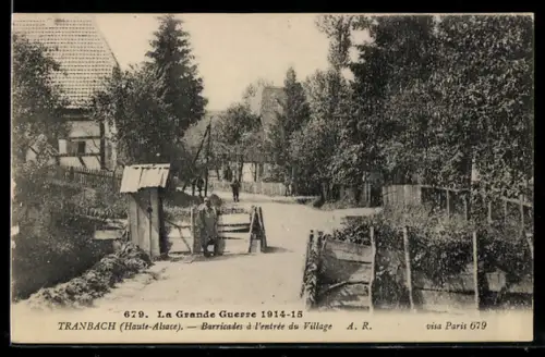 AK Tranbach /Haute-Alsace, Barricades à lentrée du Village