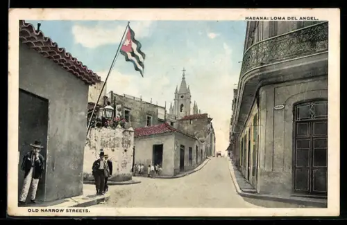 AK Habana, Loma del Angel, Old Narrow Streets
