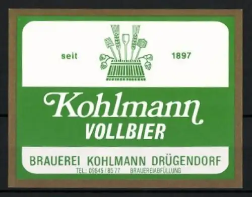 Getränkeetikett Brauerei Kohlmann, Drügendorf, Kohlmann Vollbier