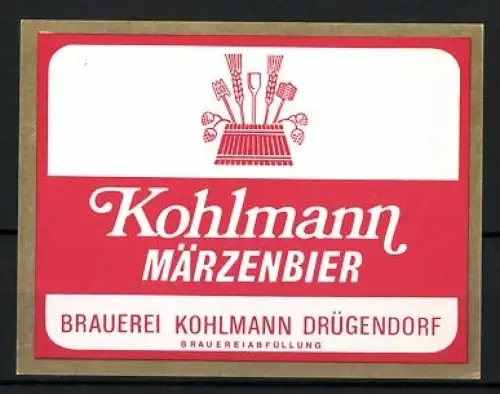 Getränkeetikett Brauerei Kohlmann, Drügendorf, Kohlmann Märzenbier