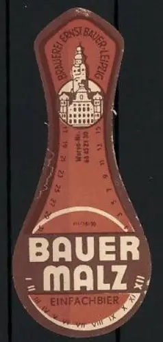 Getränkeetikett Brauerei Ernst Bauer, Leipzig, Bauer-Malz, Einfachbier
