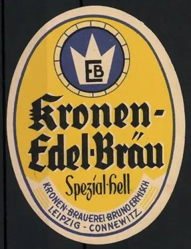Getränkeetikett Kronen-Brauerei Bruno Ermisch, Leipzig-Connewitz, Kronen-Edel-Bräu