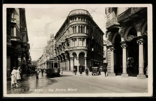 AK Torino, Via Pietro Micca, Strassenbahn