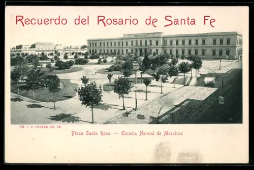 AK Rosario de Santa Fe, Plaza Santa Rosa, Escuela Normal de Maestras