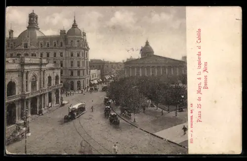 AK Buenos Aires, Plaza 25 de Mayo, a la izquierdael Cabildo
