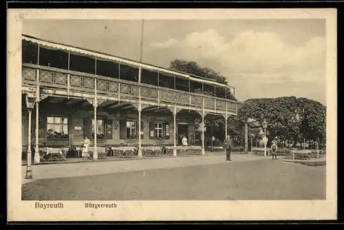 AK Bayreuth, Gasthof Bürgerreuth mit Garten