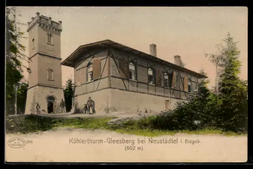 AK Neustädtel i. Erzgeb., Köhlerthurm-Gleesberg