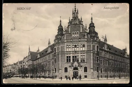 AK Berlin-Neukölln, Rixdorf, Amtsgericht