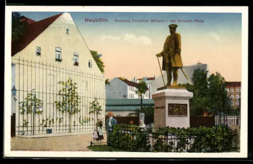 AK Berlin-Neukölln, Denkmal Friedrich Wilhelm I. am Richard-Platz