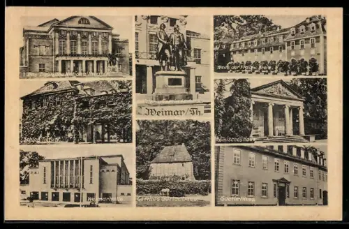 AK Weimar /Th., Schiller- und Goethe-Denkmal, Deutsches Nationaltheater, Schloss Tiefurt, Weimarhalle