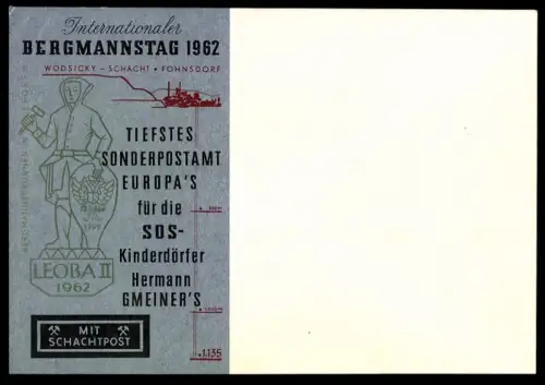 AK Fohnsdorf, Internationaler Bergmannstag 1962, Tiefstes Sonderpostamt Europas, Schachtpost