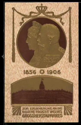 AK Grossherzogpaar von Baden, Goldene Hochzeit, 1856-1906