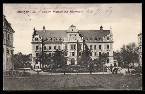 AK Zwickau i. Sa., Kaiserliches Postamt mit Albertplatz