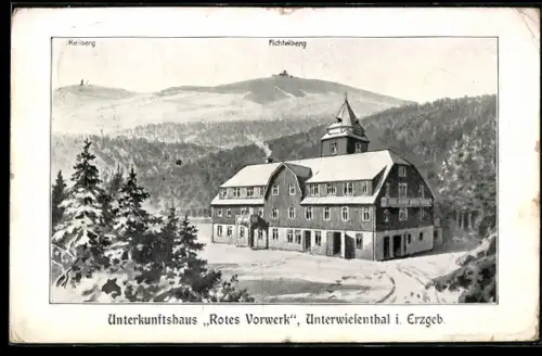 AK Unterwiesenthal i. Erzgeb., Gasthaus Rotes Vorwerk, Keilberg, Fichtelberg