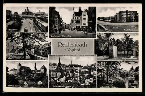 AK Reichenbach i. Vogtland, Textilfachschule, Bahnhof, Schloss Mylau, Hain