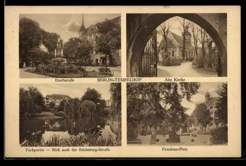 AK Berlin-Tempelhof, Alte Kirche, Friedens-Platz, Dorfstrasse, Parkpartie mit Blick nach der Schönburg-Strasse